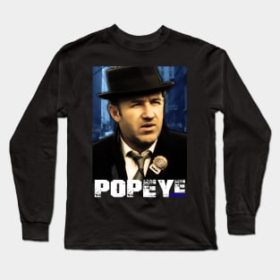 Detective Popeye Doyle Design Long Sleeve T-Shirt